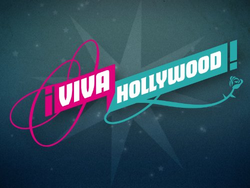 Viva Hollywood!